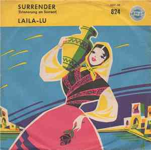 Bernd Andersson / Rainer Bertram - Surrender (Erinnerung An Sorrent) / Lail ...
