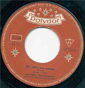 Bibi Johns - Peter Alexander - Wir Seh'n Uns Wieder