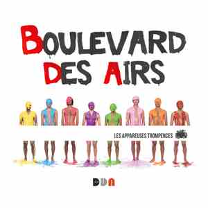 Boulevard Des Airs - Les Appareuses Trompences
