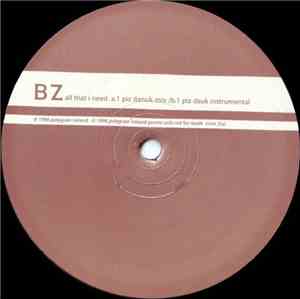 BZ - All That I Need