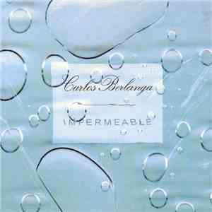 Carlos Berlanga - Impermeable