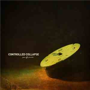 Controlled Collapse - Past And Present