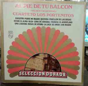 Cuarteto Los Porteñitos - Al Pie De Tu Balcon