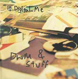 Digital_Me - Drum & Stuff