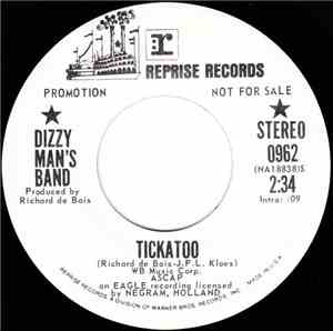 Dizzy Man's Band - Tickatoo / My Love