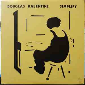 Douglas Balentine - Simplify