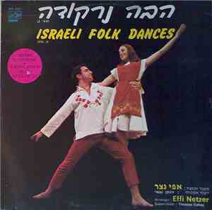 Effi Netzer - Israeli Folk Dances (Vol. 3)