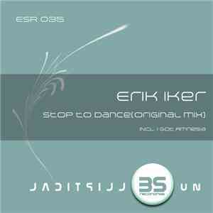 Erik Iker - Stop To Dance