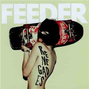 Feeder - Renegades