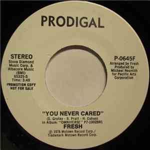 Fresh  - You Never Cared
