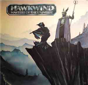 Hawkwind - Masters Of The Universe