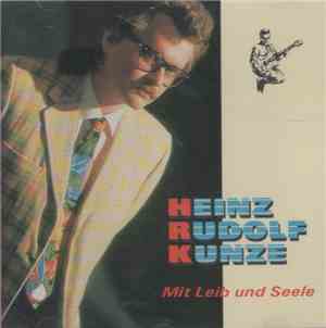 Heinz Rudolf Kunze - Mit Leib Und Seele