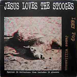 Iggy Pop & James Williamson - Jesus Loves The Stooges
