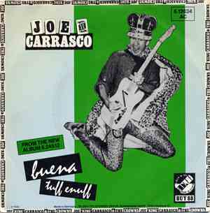 Joe King Carrasco - Buena / Tuff Enuff
