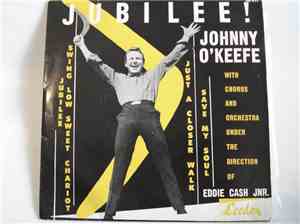 Johnny O'Keefe And The Dee Jays - Jubilee