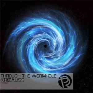 Krizaliss - Through The Wormhole