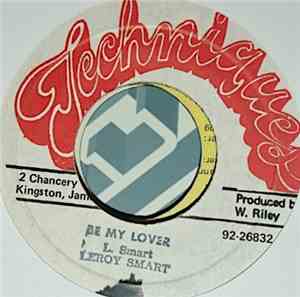 Leroy Smart - Be My Lover