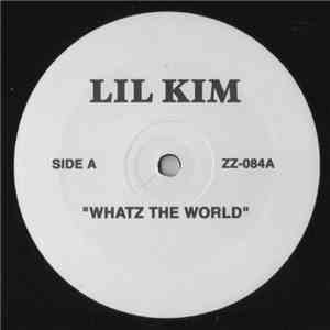 Lil Kim / DMX - Whatz The World / 