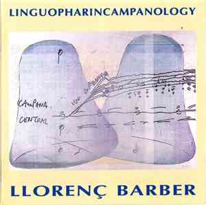 Llorenç Barber - Linguopharincampanology