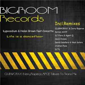 Lypocodium & Helen Brown feat Concetta - Life Is A Dance Floor