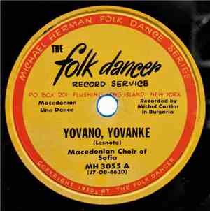 Macedonian Choir Of Sofia - Yovano, Yovanke