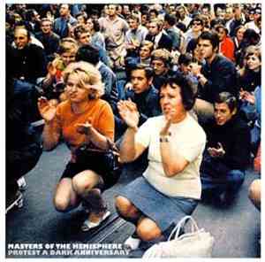 Masters Of The Hemisphere - Protest A Dark Anniversary