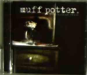 Muff Potter - My Huckleberry Friend