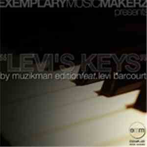 Muzikman Edition Feat. Levi Barcourt - Levi's Keys