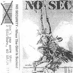 No Security - When The Gist Is Sucked From The Fruit Of Welfare