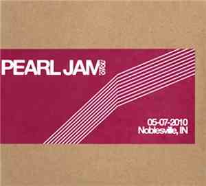Pearl Jam - 05-07-2010 Noblesville, IN