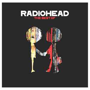 Radiohead - The Best Of