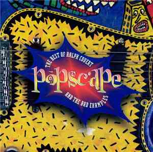 Ralph Covert And The Bad Examples  - Popscape - The Best Of Ralph Covert An ...