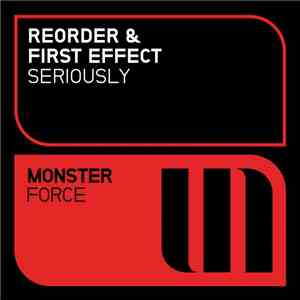 ReOrder & First Effect - Seriously