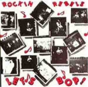 Rockin' Rebels  - Let's Bop!