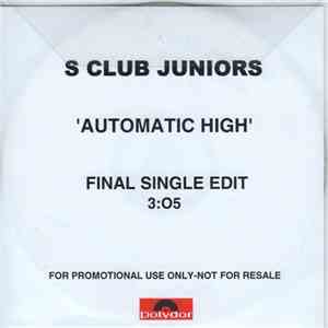 S Club Juniors - Automatic High