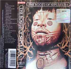 Sepultura - The Roots Of Sepultura
