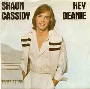 Shaun Cassidy - Hey Deanie