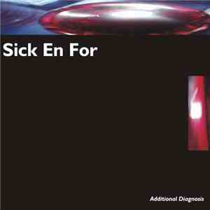 Sick En For - Additional Diagnosis