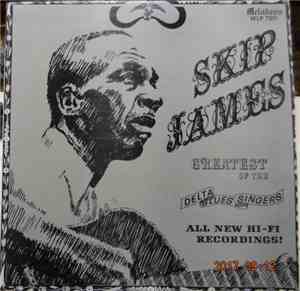 Skip James - Greatest Of The Delta Blues Singers