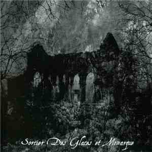 Sorcier Des Glaces & Monarque - Sorcier Des Glaces & Monarque