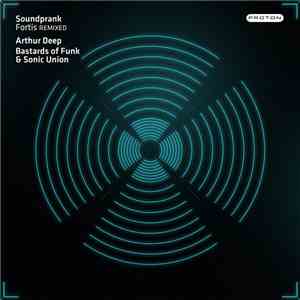 Soundprank - Fortis Remixed