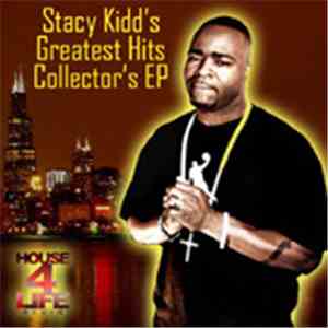 Stacy Kidd - Greatest Hits Collectors EP