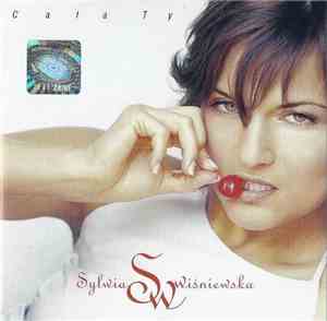 Sylwia Wiśniewska - Cała Ty