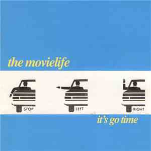 The Movielife - It's Go Time