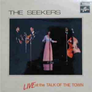 The Seekers - Live At The Talk Of The Town