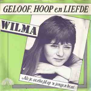 Wilma - Geloof, Hoop En Liefde