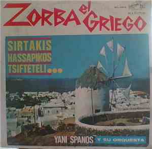 Yani Spanos Y Su Orquesta - Zorba El Griego