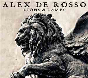 Alex De Rosso - Lions & Lambs