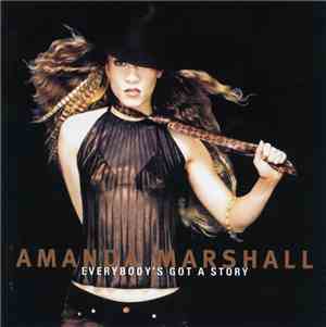 Amanda Marshall - Everybody's Got A Story