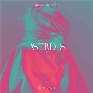 Astrid S - Hurts So Good (Le P Remix)